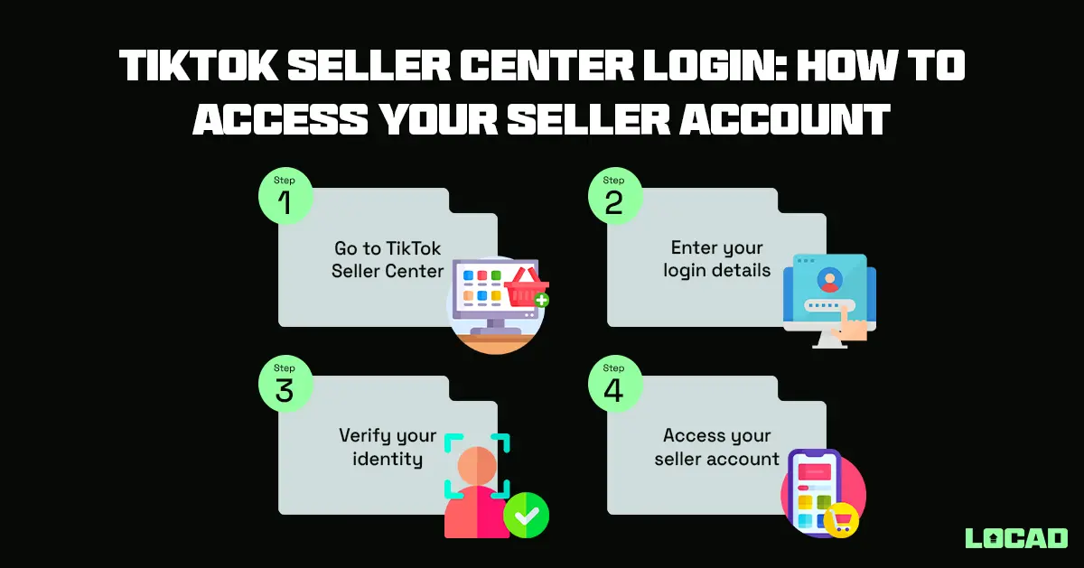 TikTok Seller Center Login: How to Access Your Seller Account